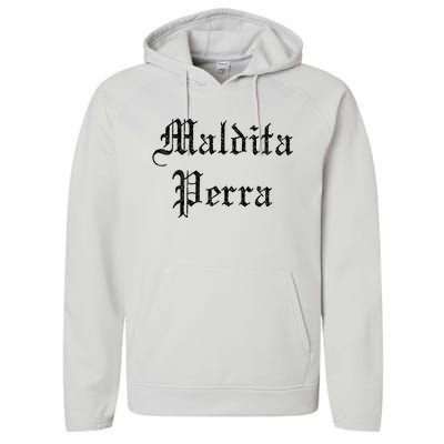 Maldita Perra Performance Fleece Hoodie