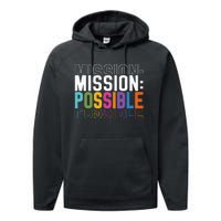 Mission Possible Motivational Inspirational School Performance Fleece Hoodie