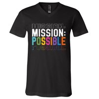 Mission Possible Motivational Inspirational School V-Neck T-Shirt