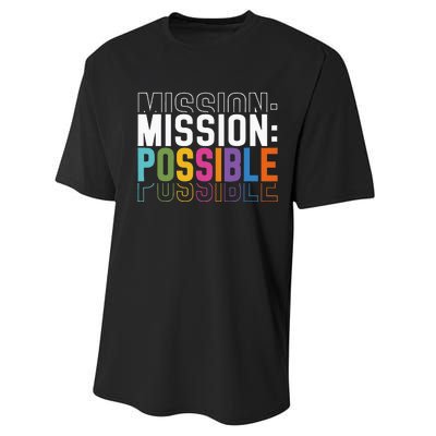 Mission Possible Motivational Inspirational School Performance Sprint T-Shirt