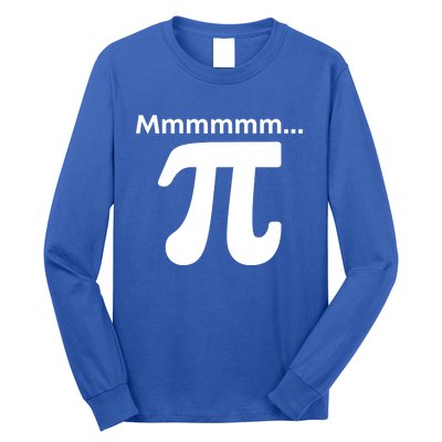 Mmmmm Pi Mathematics Funny Math Nerd Geek Pi Day Cute Gift Long Sleeve Shirt