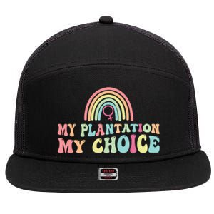 My Plantation My Choice 7 Panel Mesh Trucker Snapback Hat