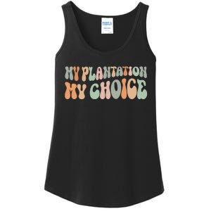 My Plantation My Choice Ladies Essential Tank