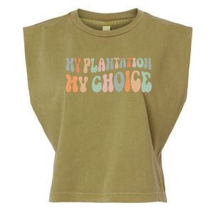 My Plantation My Choice Garment-Dyed Women's Muscle Tee