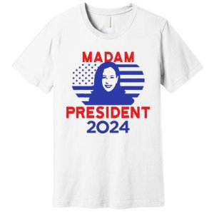 Madam President Premium T-Shirt