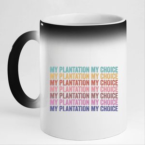 My Plantation My Choice 11oz Black Color Changing Mug