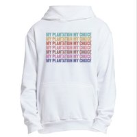 My Plantation My Choice Urban Pullover Hoodie