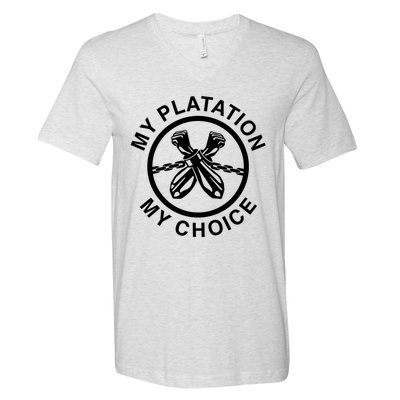 My Plantation My Choice V-Neck T-Shirt