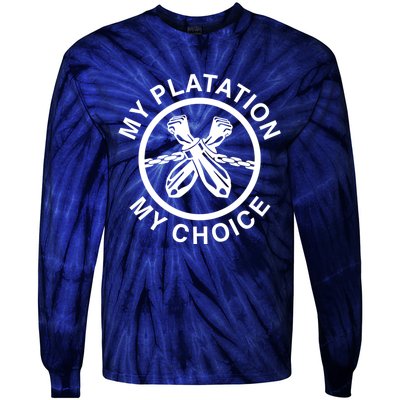 My Plantation My Choice Tie-Dye Long Sleeve Shirt