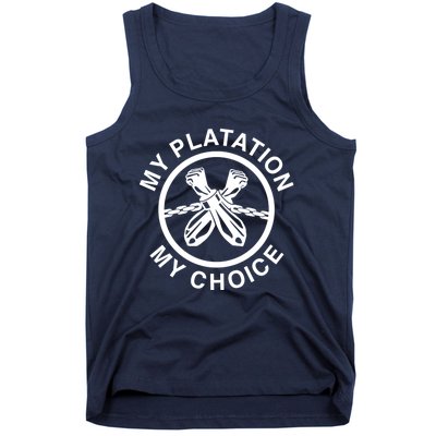 My Plantation My Choice Tank Top