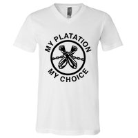 My Plantation My Choice V-Neck T-Shirt