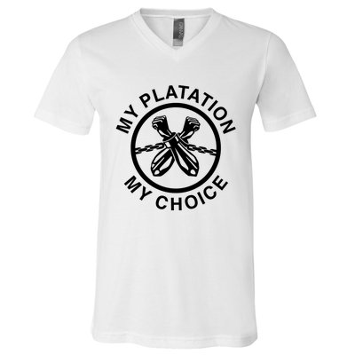 My Plantation My Choice V-Neck T-Shirt