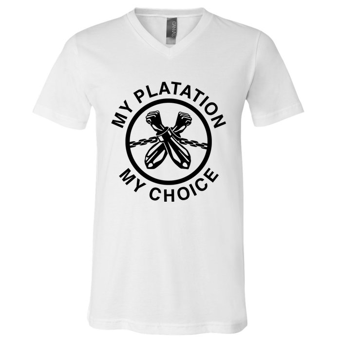 My Plantation My Choice V-Neck T-Shirt