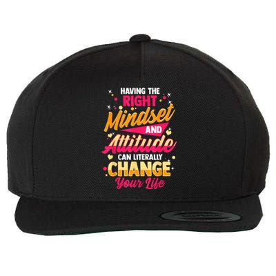 Motivational Positive Mindset Empowering Saying Wool Snapback Cap