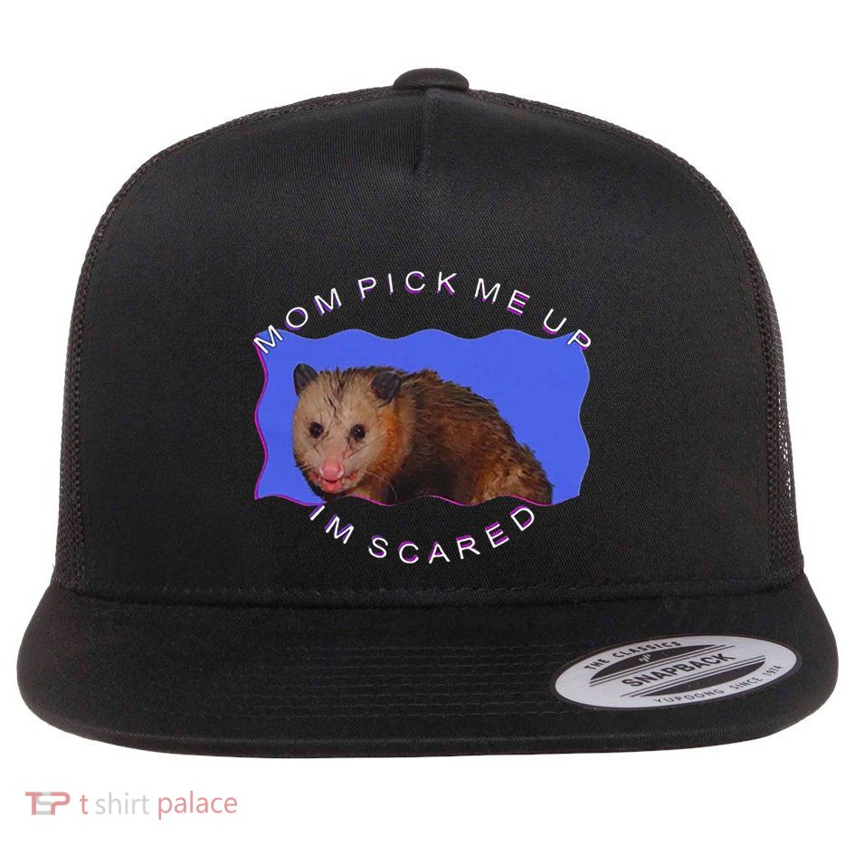Mom Pick Me Up IM Scared Flat Bill Trucker Hat