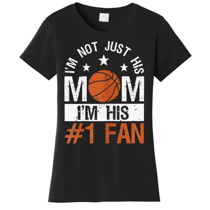 Mother Player Mother's Day Basketball Mom Number One Fan Women's T-Shirt