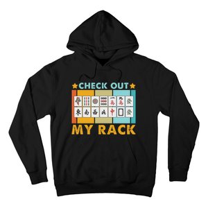 Mahjong Player Mahjong Lover Chinese Check Out My Rack Hoodie