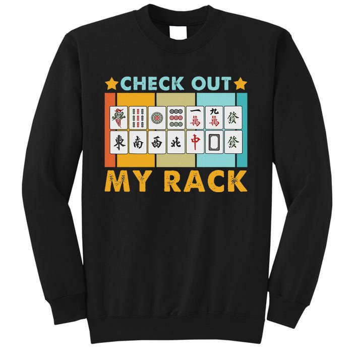 Mahjong Player Mahjong Lover Chinese Check Out My Rack Tall Sweatshirt