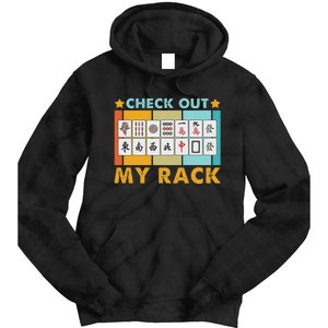 Mahjong Player Mahjong Lover Chinese Check Out My Rack Tie Dye Hoodie