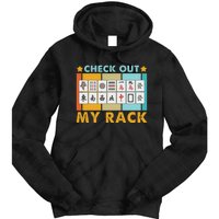 Mahjong Player Mahjong Lover Chinese Check Out My Rack Tie Dye Hoodie