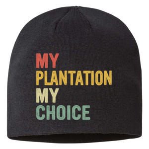 My Plantation My Choice Sustainable Beanie