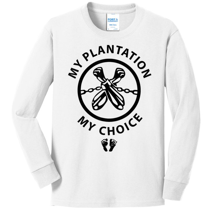 My Plantation My Choice Funny Kids Long Sleeve Shirt