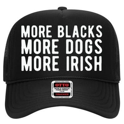 Michael Page More Blacks More Dogs More Irish High Crown Mesh Back Trucker Hat