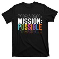 Mission Possible Motivational Inspirational School T-Shirt