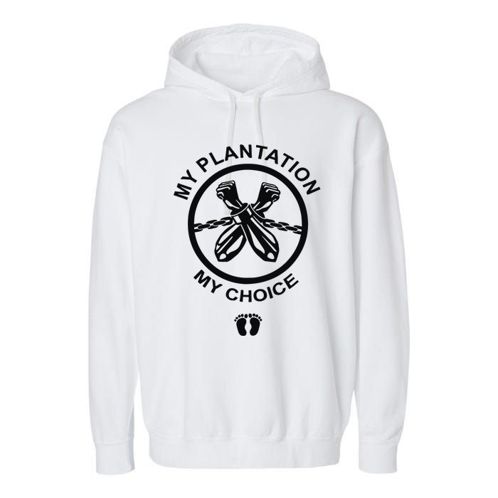 My Plantation My Choice Garment-Dyed Fleece Hoodie