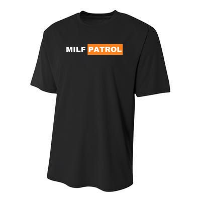 Milf Patrol Youth Performance Sprint T-Shirt