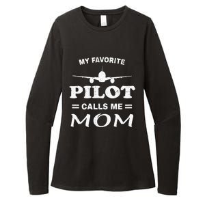 Mom Pilo Mothers Day My Favorite Pilot Calls Me Mom Womens CVC Long Sleeve Shirt