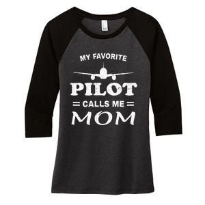 Mom Pilo Mothers Day My Favorite Pilot Calls Me Mom Women's Tri-Blend 3/4-Sleeve Raglan Shirt