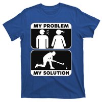 My Problem My Pictogram Mom Loves Hockey Field Hockey Player Gift T-Shirt