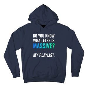 Massive Playlist Meme Funny Gaming Memeinspired Music Tall Hoodie