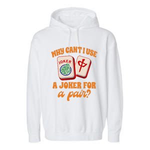 Mahjong Player Mahjong Lover Chinese Mahjong With Mah Garment-Dyed Fleece Hoodie