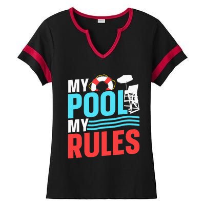 My Pool My Rules Attendants Attendant Swimming Rescuer Ladies Halftime Notch Neck Tee