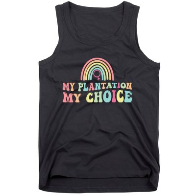 My Plantation My Choice Tank Top