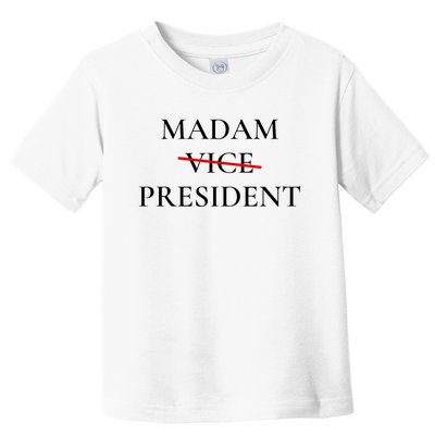 Madam President Toddler T-Shirt