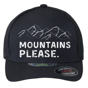 Mountains Please Flexfit Unipanel Trucker Cap