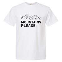 Mountains Please Garment-Dyed Heavyweight T-Shirt