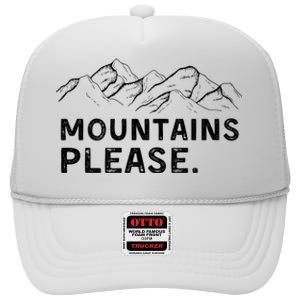 Mountains Please High Crown Mesh Back Trucker Hat