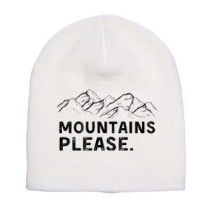 Mountains Please Short Acrylic Beanie