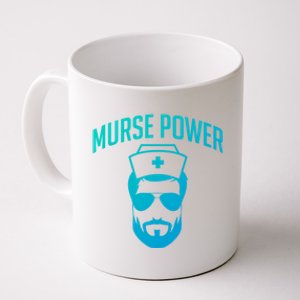 Murses Power Male Nurse Cute Gift Coffee Mug