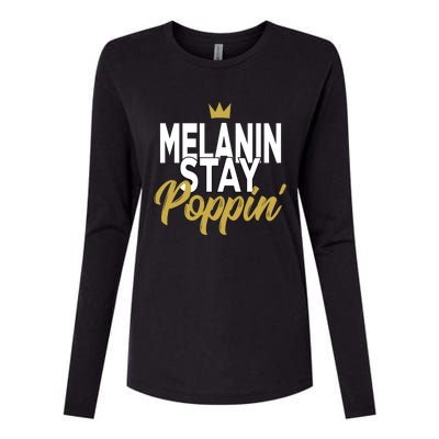 Melanin Poppin' Melanin Rich Drippin Melanin Gift Womens Cotton Relaxed Long Sleeve T-Shirt