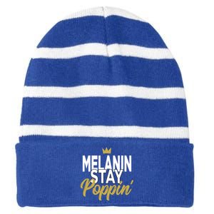 Melanin Poppin' Melanin Rich Drippin Melanin Gift Striped Beanie with Solid Band