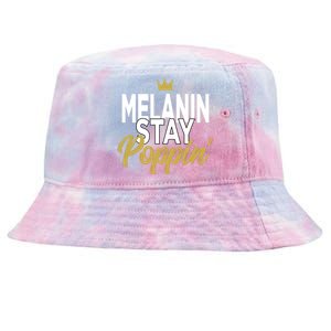 Melanin Poppin' Melanin Rich Drippin Melanin Gift Tie-Dyed Bucket Hat