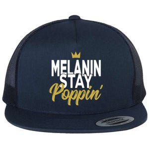 Melanin Poppin' Melanin Rich Drippin Melanin Gift Flat Bill Trucker Hat