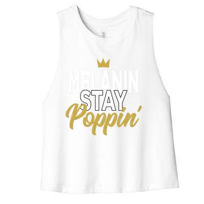 Melanin Poppin' Melanin Rich Drippin Melanin Gift Women's Racerback Cropped Tank