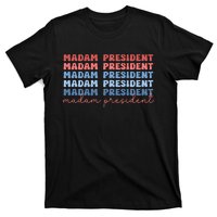 Madam President T-Shirt