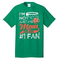 Mother Player Mothers Day Basketball Mom Number One Fan Tall T-Shirt